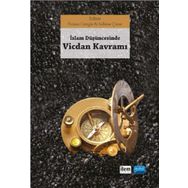 İslam Düşüncesinde Vicdan Kavramı - Selime Çınar Doç. Dr. Yunus Cengiz