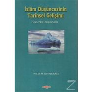 İslam Düşüncesinin Tarihsel Gelişimi - M. Said Yazıcıoğlu