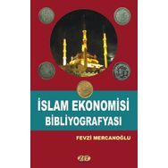 İslam Ekonomisi Bibliyografyası - Fevzi Mercanoğlu