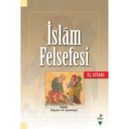 İslam Felsefesi El Kitabı - Kolektif
