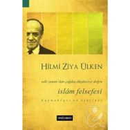 İslam Felsefesi - Hilmi Ziya Ülken