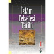 İSLAM FELSEFESI TARIHI 1 - BAYRAM ALI ÇETİNKAYA