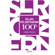 İslam Felsefesinin 100’ü - Hasan Özalp