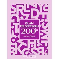 İslam Felsefesinin 200'ü - Hasan Özalp