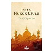 İslam Hukuk Usulü - Alpaslan Alkış