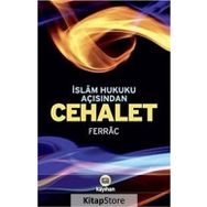 İslam Hukuku Açısından Cehalet - Ebu Yusuf