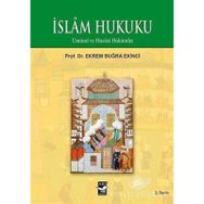 İSLAM HUKUKU - EKREM BUĞRA EKINCI