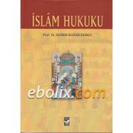 İSLAM HUKUKU İSLAM HUKUKUNA GIRIŞ / AILE HUKUKU / MIRAS VE CEZA HUKUKU - MUHSIN KOÇAK;NIHAT DALGIN;OSMAN ŞAHIN