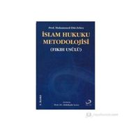 İSLAM HUKUKU METODOLOJISI (FIKIH USÛLÜ) - MUHAMMED EBU ZEHRA