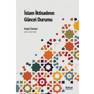İslam İktisadının Güncel Durumu - Asad Zaman