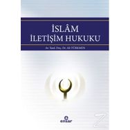 İslam İletişim Hukuku - Ali Türkmen