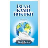 İslam Kamu Hukuku - Ayhan Ak