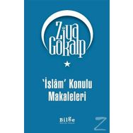 İslam Konulu Makaleleri - Ziya Gökalp