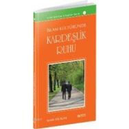 İSLAM KÜLTÜRÜNDE KERDEŞLİK RUHU - SEMIH YOLAÇAN