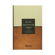 İslam Mezhepleri Tarihi - Halil İbrahim Bulut