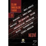 İslam Önderleri Tarihi 1 - ebul hasen en nedvi