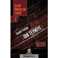 İslam Önderleri Tarihi 2 - ebul hasen en nedvi