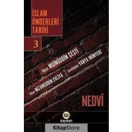 İslam Önderleri Tarihi 3 - ebul hasen en nedvi