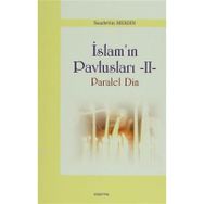 İslam Pavlusları 2 Paralel Din - Saadettin Merdin