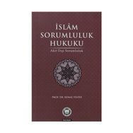 İSLAM SORUMLULUK HUKUKU - KEMAL YILDIZ