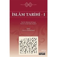 İslam Tarihi 1 - Mehmet Ali Kapar