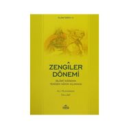 İslam Tarihi-12 Zengiler Dönemi - ali muhammed muhammed sallabi
