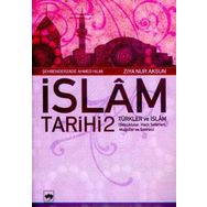 İslam Tarihi 2 - Türkler ve İslam - Ötüken Neşriyat
