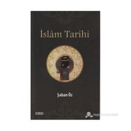 İSLAM TARIHI - ŞABAN ÖZ