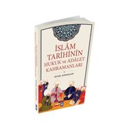 İslam Tarihinin Hukuk ve Adalet Kahramanları - Veysel Karaaslan
