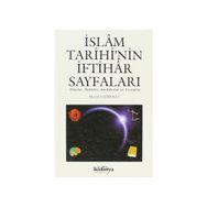 İslam Tarihi’nin İftihar Sayfaları - Mustafa Fatihoğlu