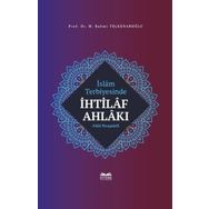 İslam Terbiyesinde İhtilaf Ahlakı Kitabe Yayınları