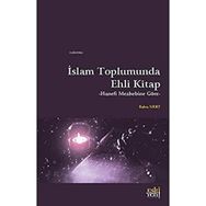 İslam Toplumunda Ehli Kitap - Rabia Mert