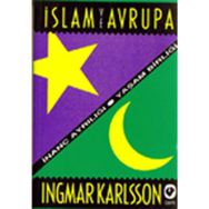 İSLAM VE AVRUPA - INGMAR KARLSSON