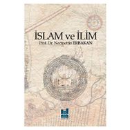 İslam ve İlim - Necmettin Erbakan
