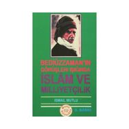 İSLAM VE MİLLİYETÇİLİK - ALI MUHAMMED NAKAVI