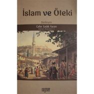 İSLAM VE ÖTEKİ - CAFER YARAN