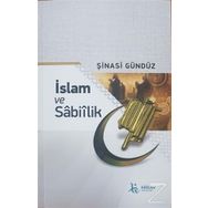 İslam Ve Sabiilik - Şinasi Gündüz