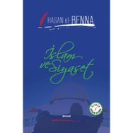 İslam ve Siyaset - Hasan El-Benna