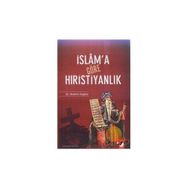 İSLAM´A GÖRE HIRİSTİYANLIK - İBRAHİM KAPLAN