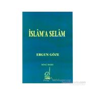 İSLAM´A SELAM - GENEL