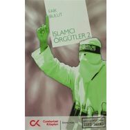 İSLAMCI ÖRGÜTLER 2 - FAIK BULUT