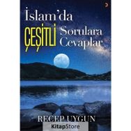 İslam'da Çeşitli Sorulara Çeşitli Cevaplar - Recep Uygun