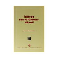 İslam’da Emir ve Yasakların Hikmeti - Süleyman Uludağ