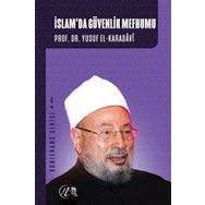 İslam`da Güvenlik Mefhumu - Yusuf el-Karadavi