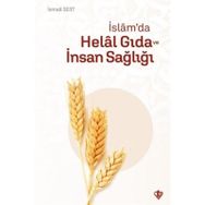 İslam'da Helal Gıda ve İnsan Sağlığı İsmail Sert
