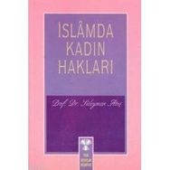 İSLAM'DA KADIN HAKLARI - SÜLEYMAN ATEŞ