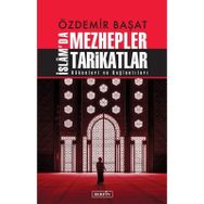 İslam'da Mezhepler Tarikatlar Özdemir Başat