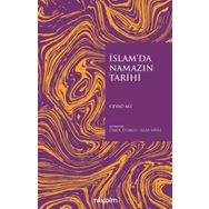 İslam`da Namazın Tarihi - Cevad Ali