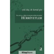 İslam’da ve Milletlerarası Belgelerde Hürriyetler - Kemal Göz