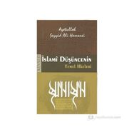 İslami Düşüncenin Temel İlkeleri - Ayetullah Seyyid Ali Hamenei